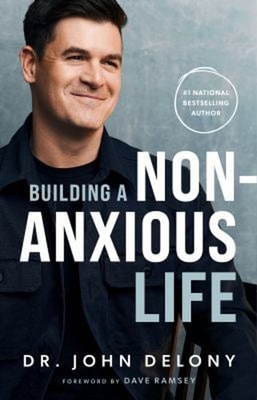 #ad #ad Building a Non Anxious Life Hardcover John Delony $12.48