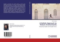 A Holistic Approach To Historic Environments ÖZlem Karakul