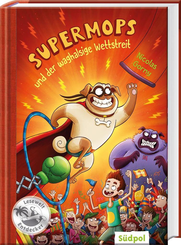 Supermops Und Der Waghalsige Wettstreit | Nicolas Gorny | 2019 |