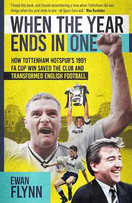 Wenn das Jahr in einem endet Wie Tottenham Hotspurs FA-Cup-Sieg 1991 den Club rettete