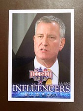 BILL DeBLASIO - Decision 16 Trading Card -  Mayor Of New York City