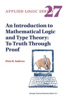 Peter B. Andrews | An Introduction To Mathematical Logic And Type Theory | Buch