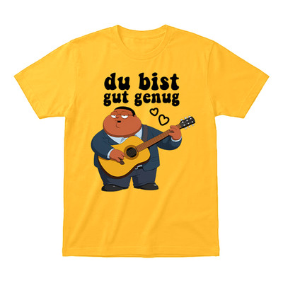 du bist gut genug funny cleveland brown jr meme song shirt