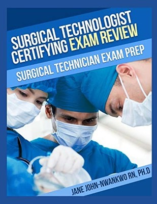Surgical Technologist Certifyi - VERY GOOD
