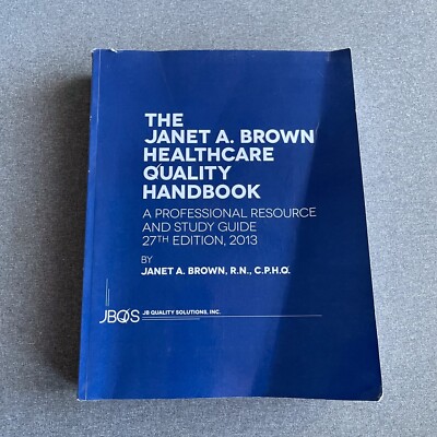 Healthcare Quality Handbook: A Professional Resource and Study Guide (paperback)