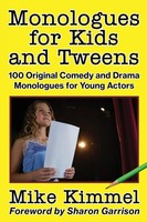 Mike Kimmel | Monologues For Kids And Tweens | Taschenbuch | Englisch (2019)