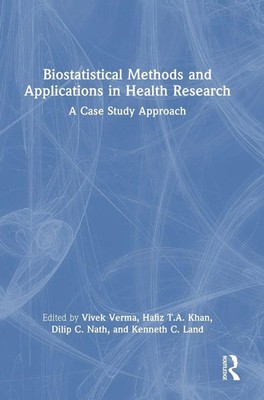 Biostatistical Methods and Applications in Health Research | Vivek Verma (u. a.)