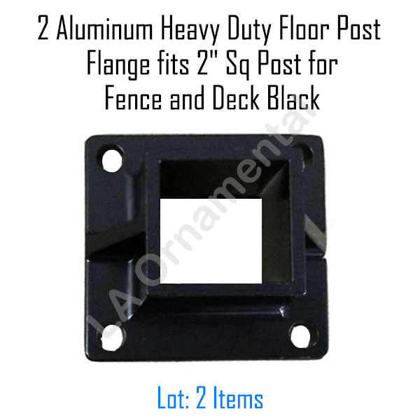 Pair Aluminum Heavy Duty Floor Post Flange fits 2" Sq Post Fence Deck