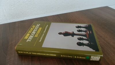 			How to Play the Openings in Chess, Levy, D.N.L., Collins, 1975, H		
