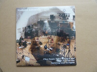 RICHARD ASHCROFT FEAT LIAM GALLAGHER - C'MON PEOPLE - 7'' P/S  SINGLE - NEW