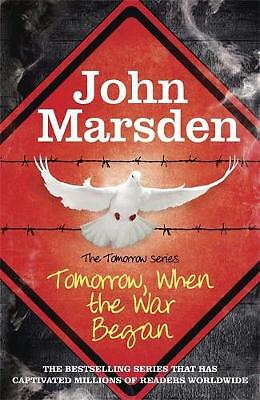 The Tomorrow Series: Tomorrow When the War Began: Book 1 by John Marsden...