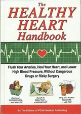 The Heart Healthy Handbook - Hardcover By FC&A Medical Publishing - VERY GOOD