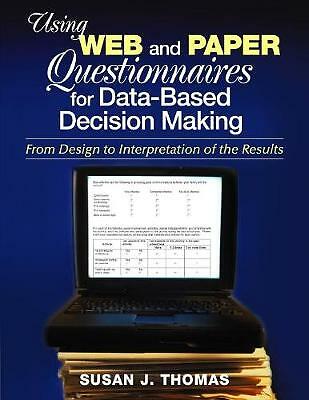 Using Web and Paper Questionnaires for Data-Based Decision Making: From Design 