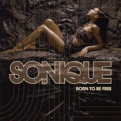 Sonique Born to be free (2003) [CD]