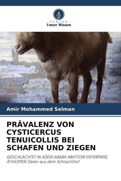 PrÄValenz VON Cysticercus Tenuicollis BEI Schafen UND Ziegen Selman Taschenbuch-image