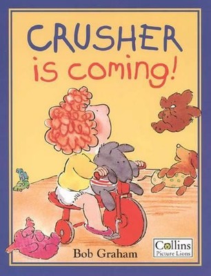 Crusher is Coming (Picture Lions S.) by Graham, Bob 0006636047 FREE Shipping