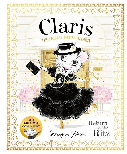Claris: Return to the Ritz by Megan Hess - 9781761215209