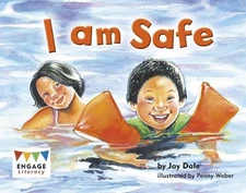 Jay Dale I am Safe (Paperback) Engage Literacy Red (UK IMPORT)