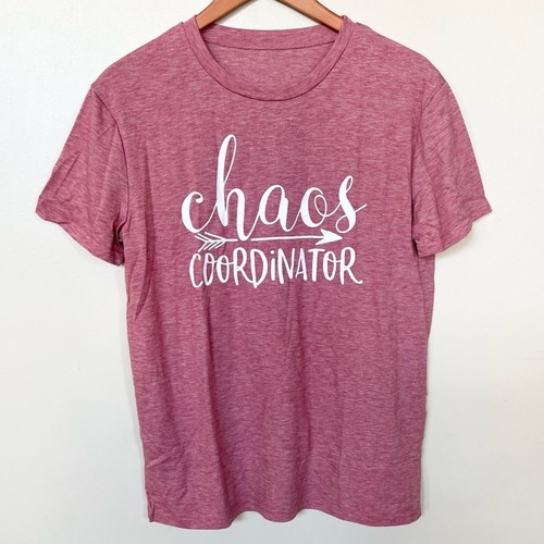 NEW Chaos Coordinator Letter Printed Funny T-Shirt Short Sleeve Top SIZE Medium