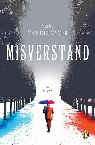 van der Vyver, Marita .. Misverstand: 'n Roman (Afrikaans Edition)