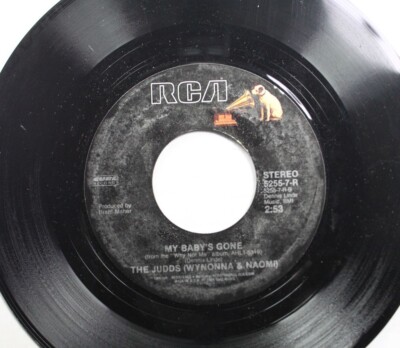 Country 45 The Judds (Wynonna & Naomi) - My Baby'S Gone / Maybe Your Baby'S Got