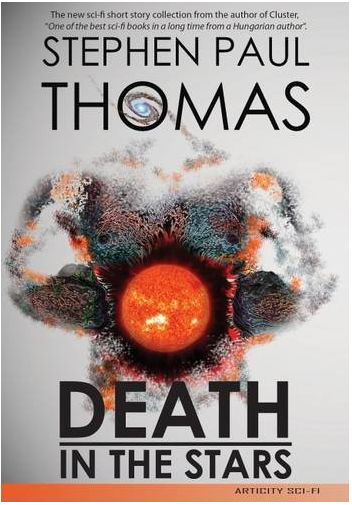 Death in the Stars By Stephen Paul Thomas NEW (Paperback) Adult Fiction Book