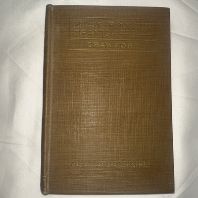 #ad A First Book In Spanish 1916 $20.00