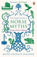 The Penguin Book Of Norse Myths Kevin Crossley-Holland