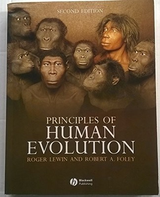 Principles of Human Evolution by Foley, Robert 0632047046 FREE Shipping