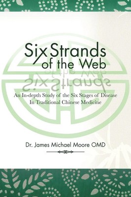 James Michael Moore | Six Strands of the Web | Taschenbuch | Englisch (2012)