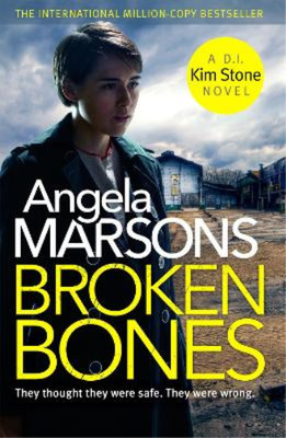 Angela Marsons Broken Bones (Paperback) Detective Kim Stone (UK IMPORT)