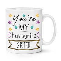 You're My Favorit Skier Stars 284Ml Becher Tasse Lustig Best Schifahren