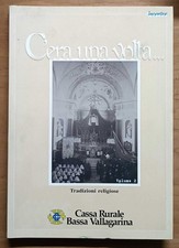 C'era una volta: tradizioni religiose - Armani, Lucchini, Andreis 2001