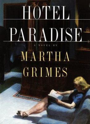 Hotel Paradise - 0679441875, Martha Grimes, hardcover