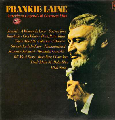 Frankie Laine - American Legend - 16 Greatest Hits - Gebraucht Vinyl Schallplatte - J12230z - Bild 1 von 1
