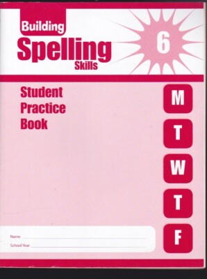 Building Spelling Skills Grade 6+ Student Practice Book - Paperback LN