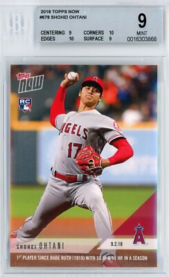 2018 TOPPS NOW MLB #678 SHOHEI OHTANI RC - BGS MINT 9.5 w/two 10's