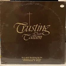 Dan Tatum - Trusting - Sealed Gospel Vinyl LP, Private Label NC Gospel
