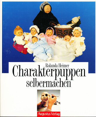 Rolanda Heimer / Charakterpuppen selbermachen