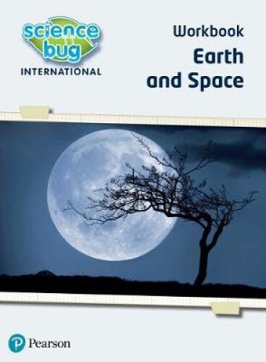 Science Bug: Earth and space Workbook by Deborah Herridge
