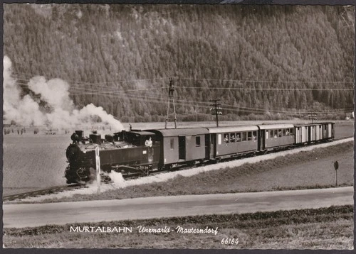 31222 AK Murtalbahn Unzmarkt - Mauterndorf Dampflokomotive Eisenbahn