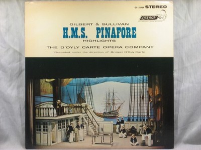 Gilbert & Sullivan Highlights: H.M.S. Pinafore - D'Oyly Carte - London OS 25904