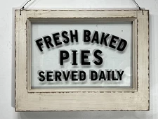 Fresh Baked Pies Glass Window General Store Vintage Style Wood Frame Glass Sign
