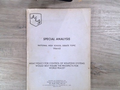 Special Analysis Weapons Control World Peace Debate Topic 1964 American