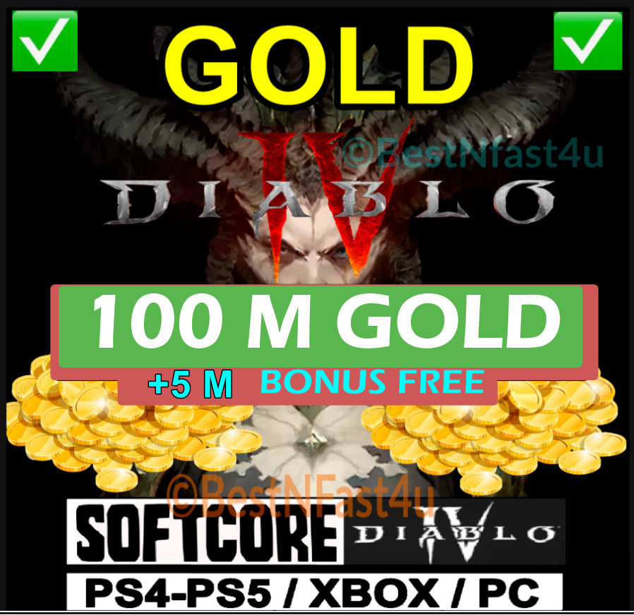 DIABLO 4 ETERNAL IV D4💥100M  GOLD💥105,000,000 SC Softcore  ✅ PC-XBOX-PS4-PS5✅