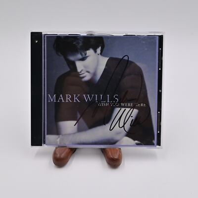 Mark Willis Wish You Were Here Autographed Cd