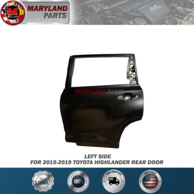 For 2015-2019 Toyota Highlander Left Rear Door Driver Side LH