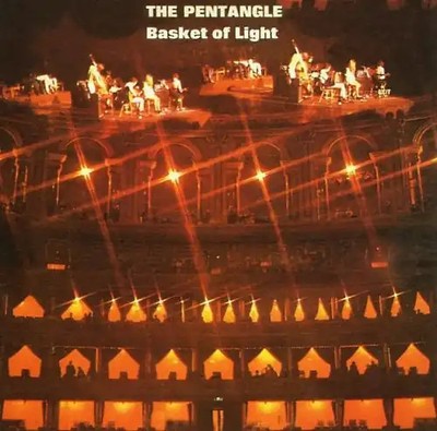 Pentangle - Basket of Light