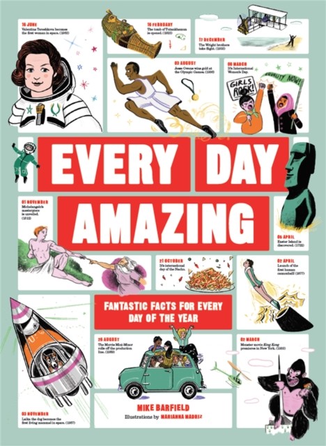 Every Day Amazing: Fantastic Facts for Every Day of the Year - Image 4