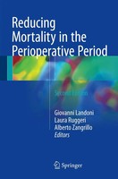 Giovanni Landoni (U. A.) | Reducing Mortality In The Perioperative Period | Buch